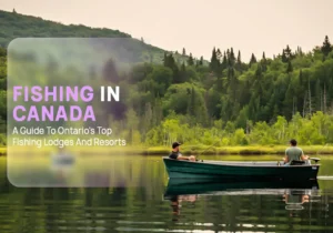 Fishing In Canada